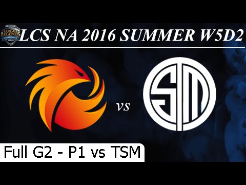 P1 vs TSM Game 1 Full 02/07/2016 - LCS NA Summer 2016 W5D2M4 Phoenix1 vs Team Solomid