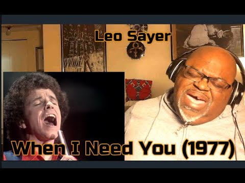I Just Close My Eyes ! Leo Sayer -When I Need You (1977) Reaction Review