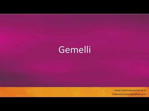 Pronunciation of the word(s) "Gemelli".