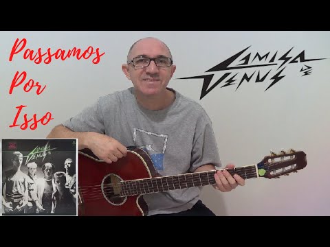 Passamos Por Isso - Camisa de Vênus