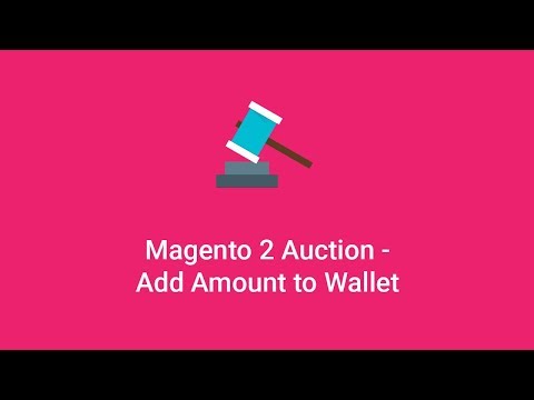 Magento 2 Auction Extension | Adding Amount To Wallet