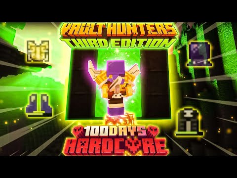 I Survived 100 Days In HARDCORE Vault Hunters