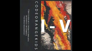 Code Orange Kids ‎– I-V (Full Album)