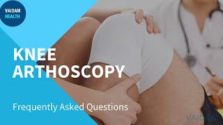 Arthoscopie du genou – Foire aux questions