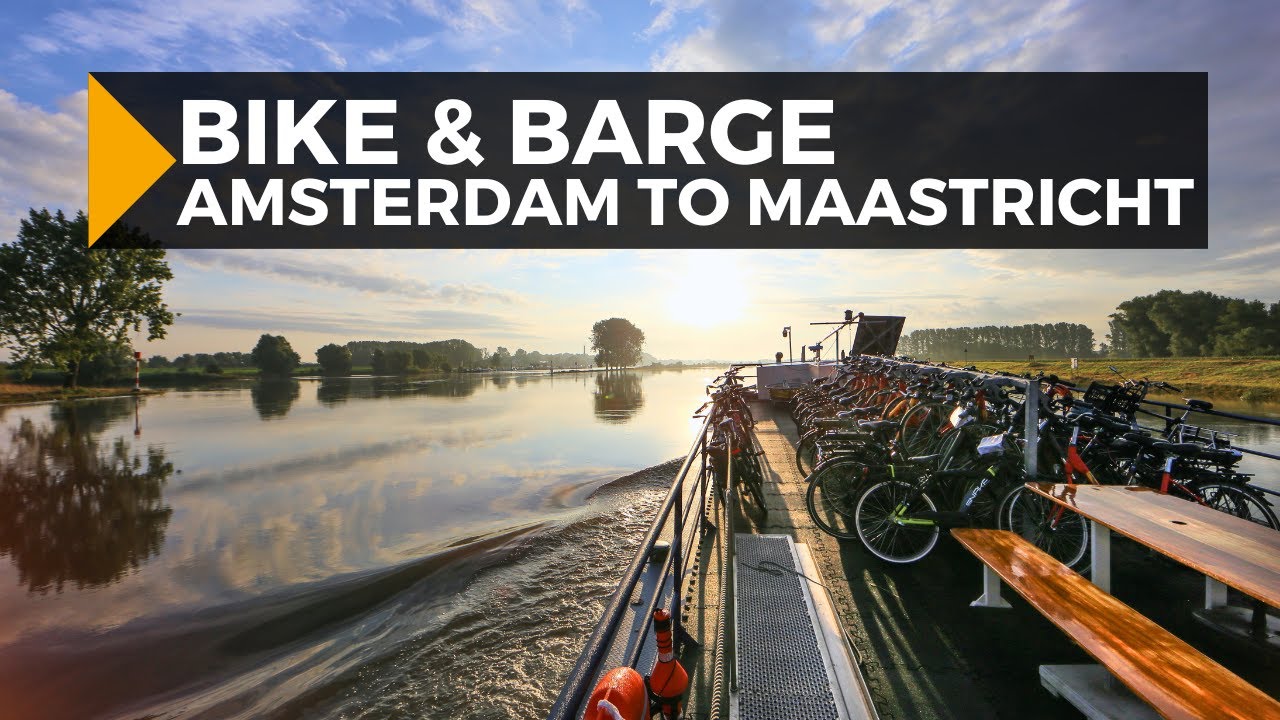 Amsterdam to Maastricht Bike & Barge
