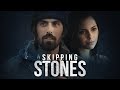 Can They Escape The Shadows Of The Past Skipping Stones Movie Trailer