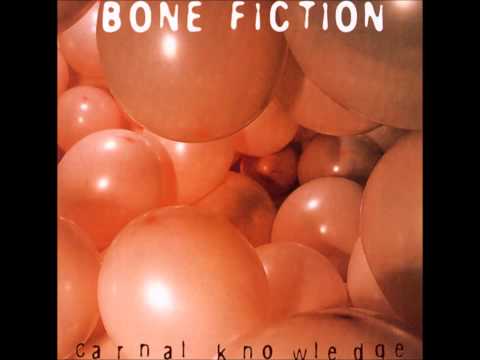 Bone Fiction: Carnal Knowledge 01 – It’s Wild