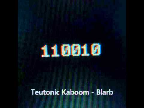 Teutonic Kaboom - Blarb