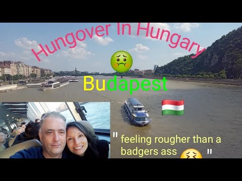 Aventuras lamentables con resaca, en Budapest 🇭🇺
