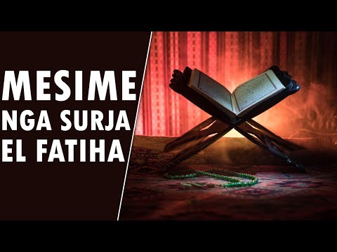 10 mesime te arta nga Surja Fatiha!