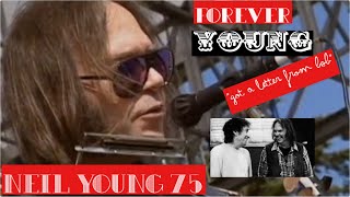 &#39;Forever YOUNG&#39; -  Neil Young 75th Birthday Tribute -  &quot;got a letter from Bob&quot; DYLAN