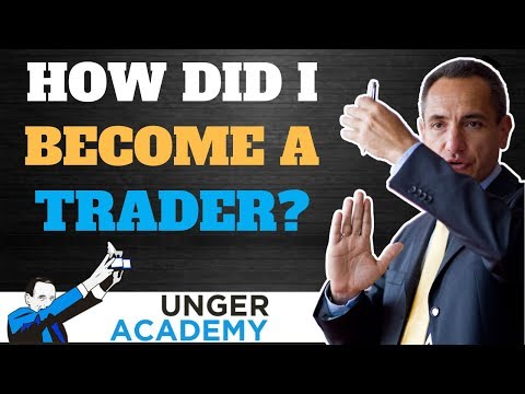 How Did I Become a Trader?