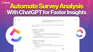 Automate Survey Analysis with ChatGPT in 5 Steps | ClickUp