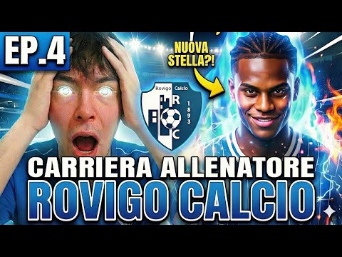ROVIGO'S NEW STAR?! (EP.4) COACHING CAREER FC 26 ROVIGO