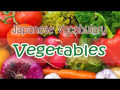 download lagu mp3 mp4 List Of Vegetables In Japanese, download lagu List Of Vegetables In Japanese gratis, unduh video klip List Of Vegetables In Japanese