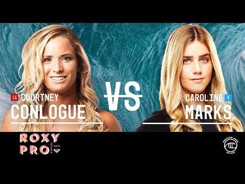 Caroline Marks vs. Courtney Conlogue - Quarterfinals, Heat 4 - Roxy Pro France W 2019