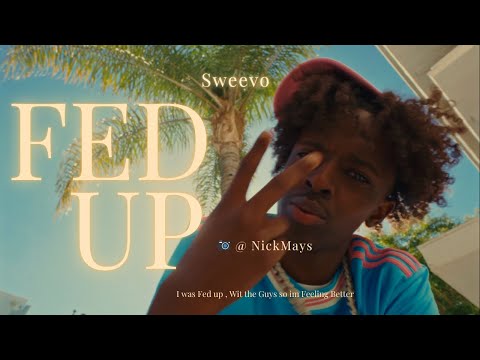 Sweevo – Fed Up (Official Music Video)