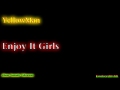 Yellowman - Enjoy It Girls