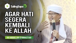 Download lagu So that the Heart Quickly Returns to Allah - AA Gym mp3