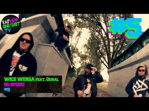 RAP ONE SHOT odcinek 5 : WICE WERSA feat. Gural - DO SPODU