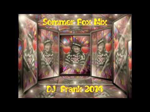 Sommer Fox Mix -  DJ  Frank 2014