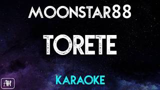 Moonstar88 - Torete (Karaoke/Instrumental)