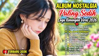 Download lagu ALBUM NOSTALGIA PALING SEDIH VIRAL 2026 π| TEMBANG KENANGAN TERBAIK | Selamat Tinggal Kasih π mp3 Download lagu ALBUM NOSTALGIA PALING SEDIH VIRAL 2026 π| TEMBANG KENANGAN TERBAIK | Selamat Tinggal Kasih π mp3