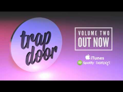 Trapdoor Volume Two - Out Now - feat. Dave Luxe, Jay Prince, Maxx Baer