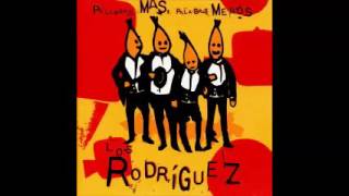 PALABRAS MÁS, PALABRAS MENOS   Los Rodríguez