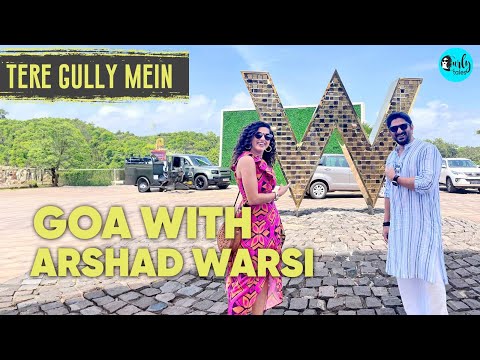 Exploring Goa With Arshad Warsi x Kamiya Jani | Tere Gully Mein Ep 62 | Curly Tales  | Curly Tales