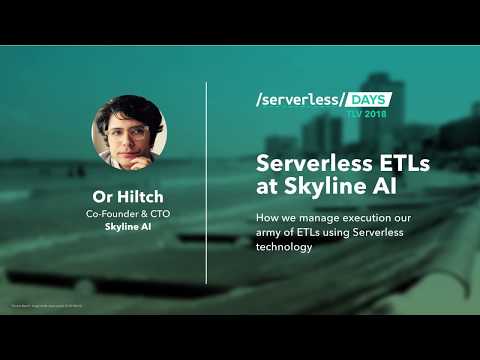 Or Hiltch: Serverless ETLs at Skyline AI logo