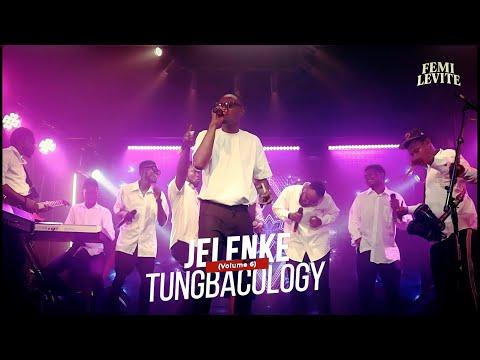 [VOLUME 6] AFRO-JELENKE TUNGBACOLOGY With FEMILEVITE AND BAND