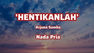 Download lagu HENTIKANLAH || KARAOKE NADA PRIA || LIVE COVER ARETA MUSIK || DANGDUT KLASIK ORIGINAL mp3 Download lagu HENTIKANLAH || KARAOKE NADA PRIA || LIVE COVER ARETA MUSIK || DANGDUT KLASIK ORIGINAL mp3