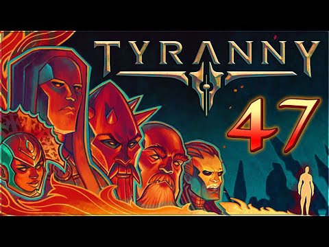 Halfgate Chorus – Tyranny Gameplay – [Stream VOD] Let's Play Part 47