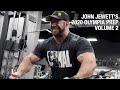John Jewett's 2020 Olympia Prep | Volume 2