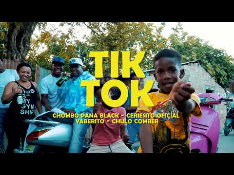 CERIESITO X CHOMBO PANA BLACK - TIK TOK FT. YABERITO , CHULO COMBER