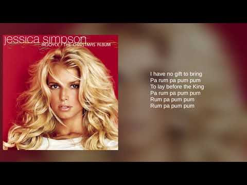 Jessica Simpson: 05. Little Drummer Boy (Lyrics) (ft. Ashlee Simpson)