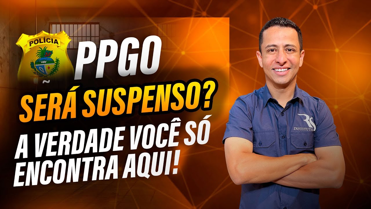 Concurso PPGO: A Verdade por Trás dos Rumores de Suspensão