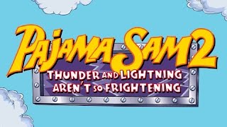 Pajama Sam 2: Thunder and Lightning Arent so Frigh