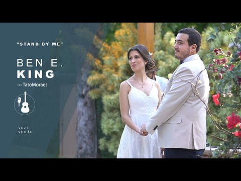 Marcha Nupcial // Stand By Me - Ben E. King (Tato Moraes)