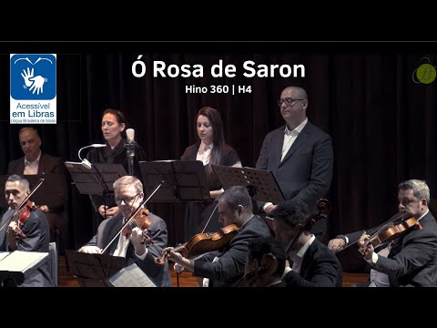 Hino 360 - Ó Rosa de Saron | Hinário 4 CCB