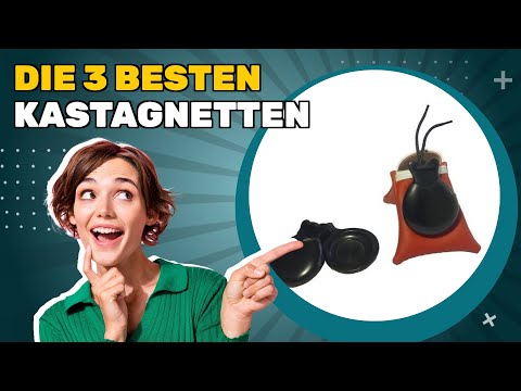 Die 3 besten Kastagnetten 2025: sparen Sie Zeit und Mühe