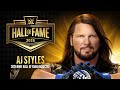 AJ Styles Hall Of Fame Career WWE Hall Of Fame 2026