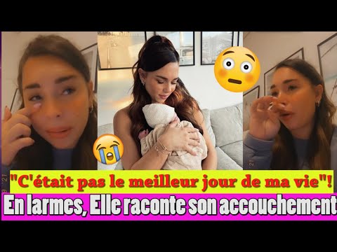 STÉPHANIE DURANT EN LARMES POUR SON ACCOUCHEMENT DIFFICILE: "C’ÉTAIT PAS LE MEILLEUR JOUR DE MA VIE"