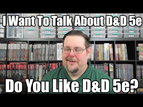 I Want To Talk About D&D 5e And The Player's Handbook | Do You Like Dungeons & Dragons 5e?