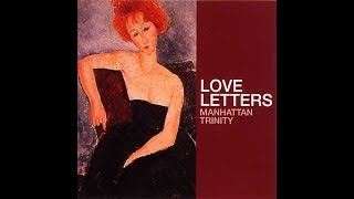 Blame It On My Youth - Manhattan Trinity