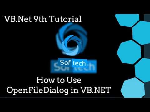 Visual Basic Net Tutorial 9 How To Openfiledialog In Visual Basic