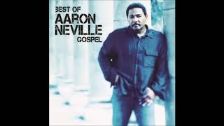 Aaron Neville - I Want To Live So Go Can Use Me