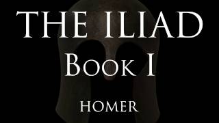 The Iliad - Book I - Homer (Alexander Pope translation)