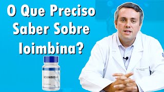 Tudo sobre Ioimbina | Dr. Claudio Guimarães